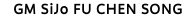 GM SiJo FU CHEN SONG